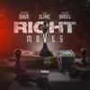 Richass Dave - Right Moves (feat. Yungslime & Richass Skrill) - Single